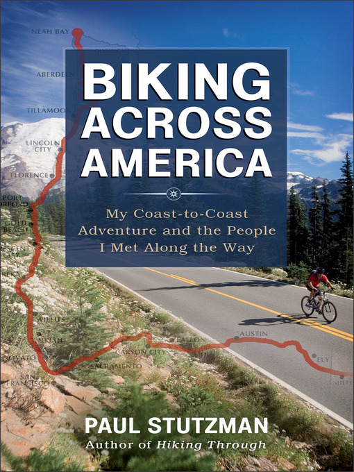 Title details for Biking Across America by Paul Stutzman - Available
